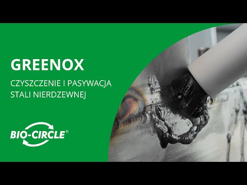 GreeNox - czyszczenie i pasywacja spoin na stali nierdzewnej