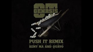 O.T. Genasis - Push It (Remix) BASS BOOSTED
