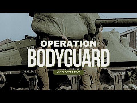Operation Bodyguard: Pre D-Day Deceptions