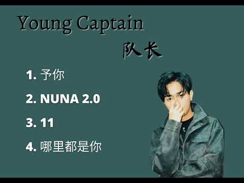 Playlist Young Captain Best Song