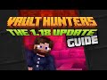 Vault Hunters 1.18 Modpack Guide