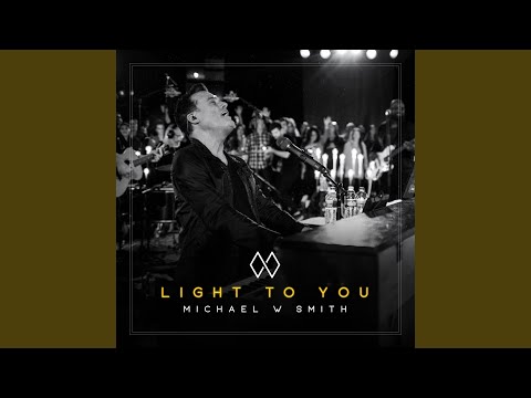 Thumbnail for Light to You video