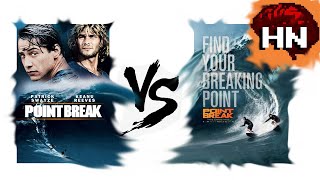 Point Break Vs Point Break