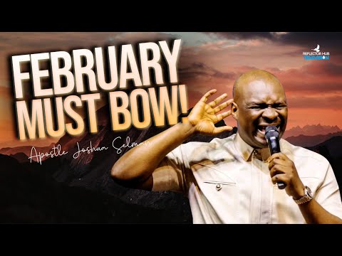 Pray This Before January Ends or Enter February 2026 Unprepared | Apostle Joshua Selman