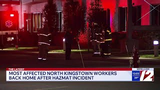 Most affected by North Kingstown hazmat incident return home