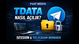 TDATA – SESSION – TELEGRAM NUMARA ALMA AÇMA  | Telegram Rehberi