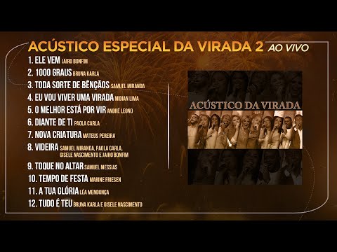 Acústico Especial da Virada 2 - Ao Vivo (Completo)