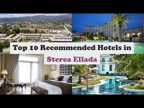 Top 10 Recommended Hotels In Sterea Ellada | Luxury Hotels In Sterea Ellada