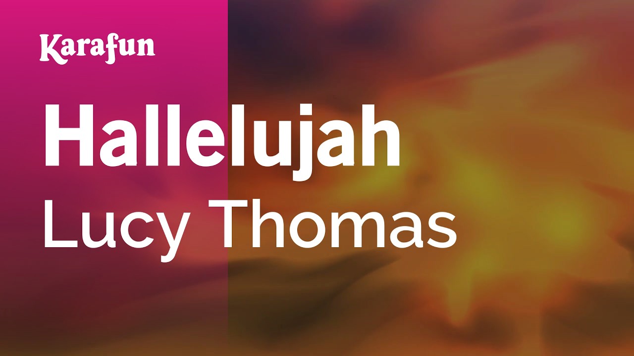 Hallelujah - Lucy Thomas | Karaoke Version | KaraFun