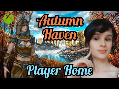 SKYRIM Autumn Haven Player Home in the Rift 🏠 House Mod XBOX ONE 2021 Bethesda Load Order