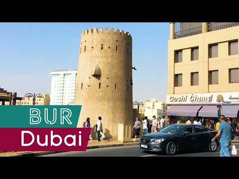 Bur Dubai - the Oldest Town