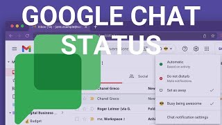 How to use the Google Chat Status