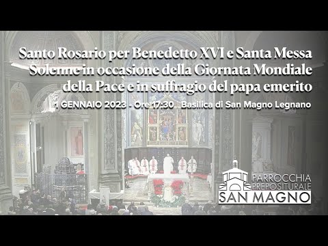 Dalla Basilica di Legnano, rosario per Benedetto XVI e messa per la Pace