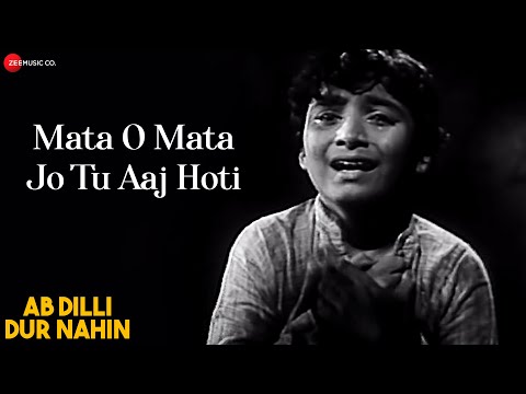 Mata O Mata Jo Tu Aaj Hoti | Ab Dilli Dur Nahi | Sudha Malhotra | Dattaram |Shailendra, Hasrat J