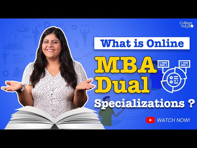 MBA Dual Specialization | Which is the Best Specialization to pursu?