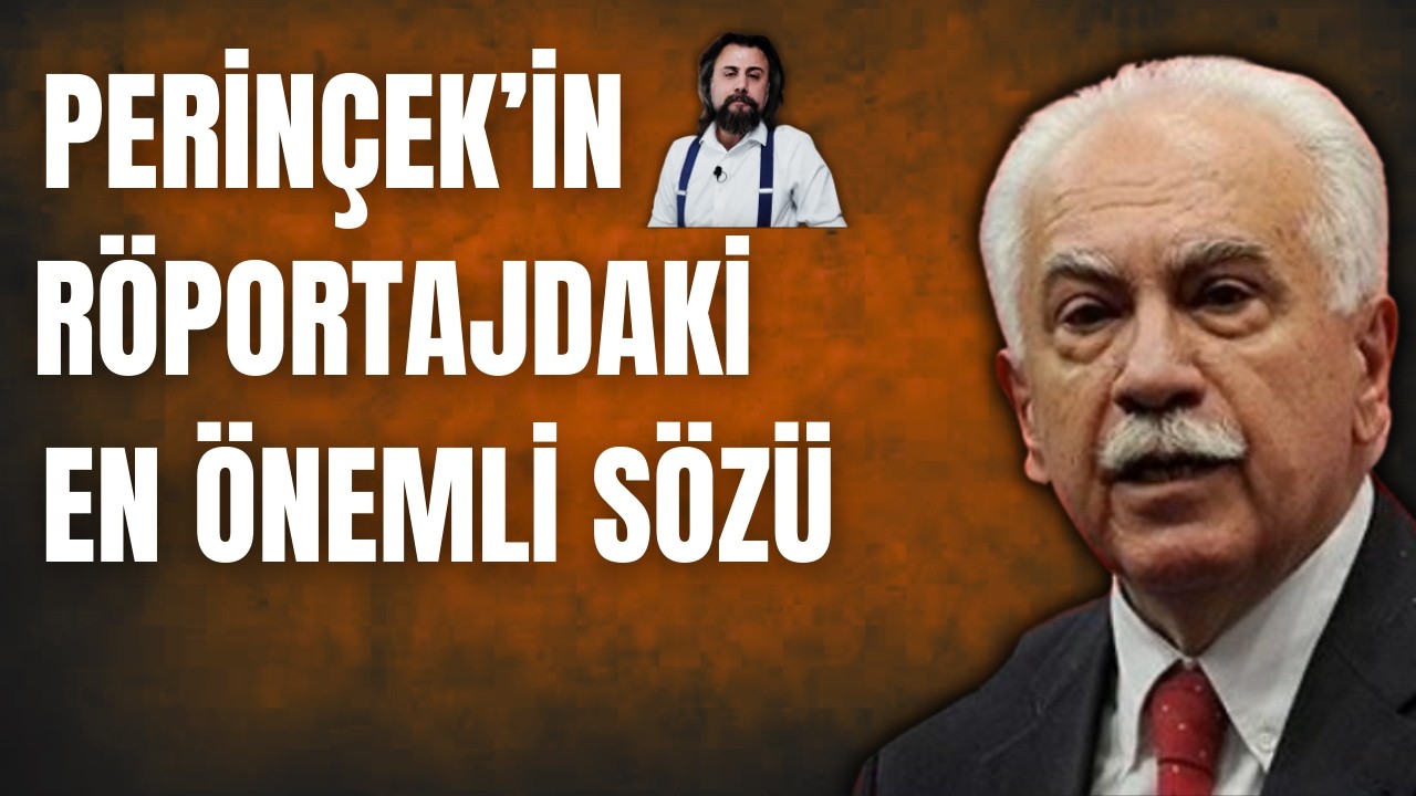 Olumlu-olumsuz, bütün yönleri ile Perinçek röportajının analizi... (27.2.2026)