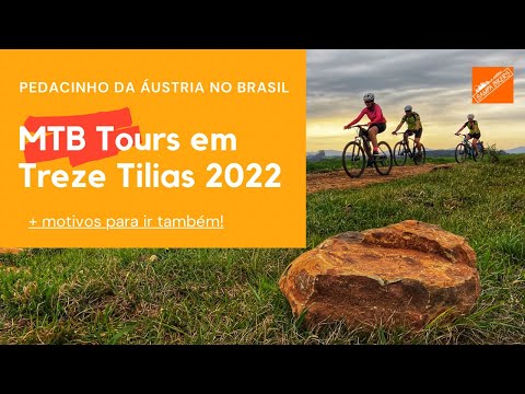 Video Treze Tílias MTB Tours 2022