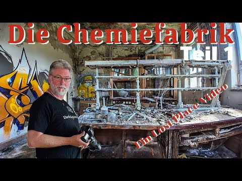 lost place - Das riesige Chemiewerk Teil 1 