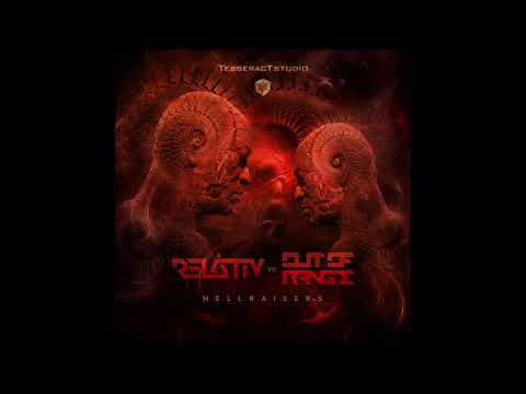 Relativ vs Out Of Range - Hellraisers