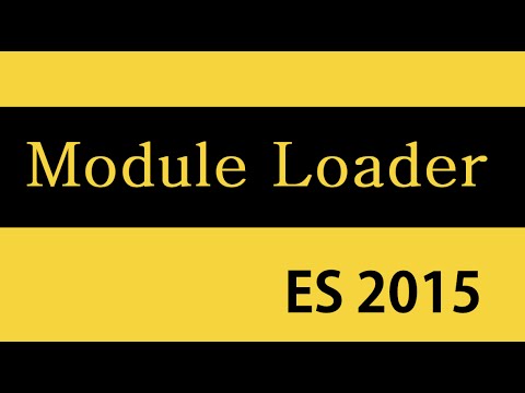 ES6 and Typescript Tutorial 25 Module Loader Setup