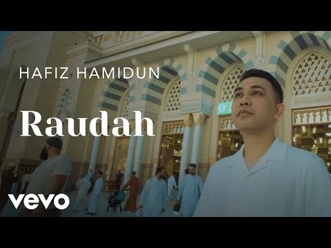 Hafiz Hamidun - Raudah (Official Visualiser)