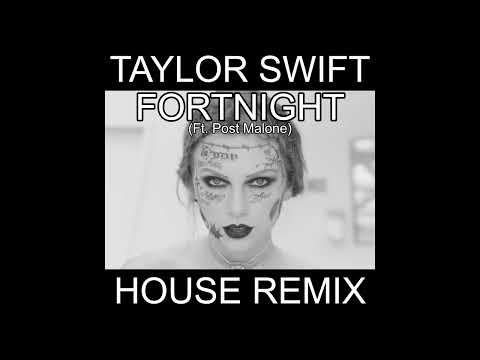 TAYLOR SWIFT - FORTNIGHT (ft. Post Malone) (C.H.A.Y. REMIX) - FREE DOWNLOAD