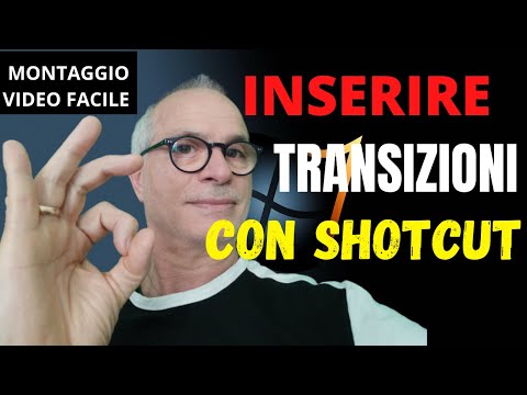 Tutorial Shotcut  n1 ( Inserire transizioni )