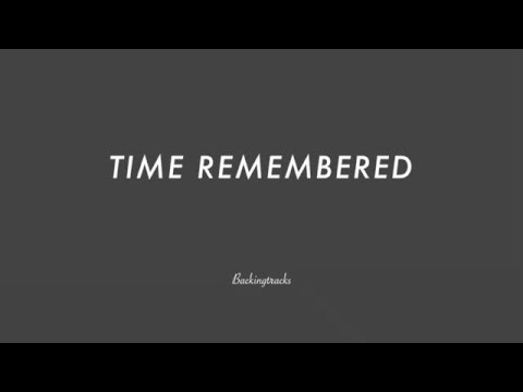 TIME REMEMBERED chord progression - Backing Track Play Along Jazz Standard Bible 2