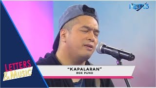 ROX PUNO - KAPALARAN (NET25 LETTERS AND MUSIC)