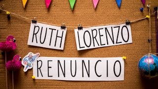 Ruth Lorenzo &quot;Renuncio&quot; (Lyric Video Oficial)