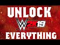 WWE 2K19 - How To Unlock EVERYTHING