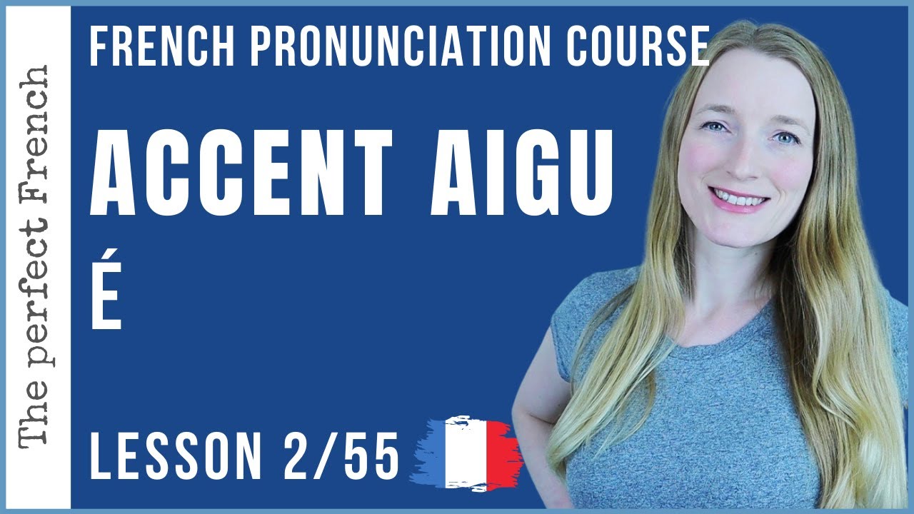 Complete French Pronunciation French Online Language Courses The Perfect French with Dylane