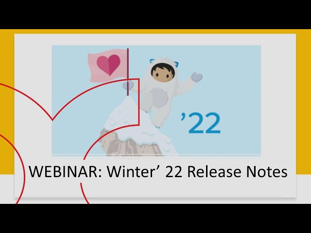 Webinar: The best of Salesforce Winter '22 Release Notes