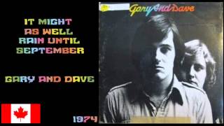 Gary And Dave - It Might As Well Rain Until September