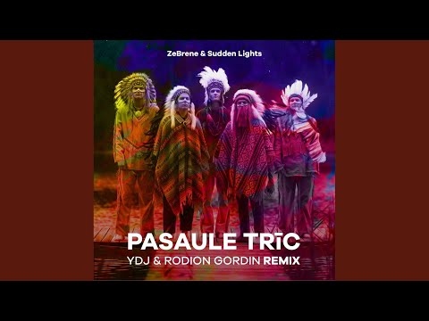 Pasaule Trīc (YDJ & Rodion Gordin Remix)