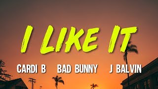 Cardi B - I Like It ft. Bad Bunny &amp; J Balvin (Lyrics, Video)