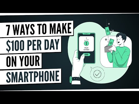 , title : '7 Ways To Make $100 Per Day On Your Smartphone - How To Make Money On Your Phone'