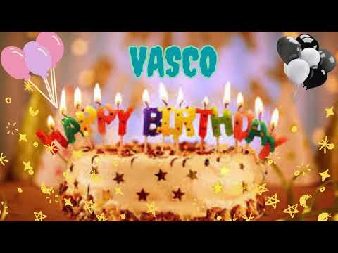 Vasco birthday song – Happy Birthday Vasco