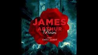 James Arthur Ft. Emeli Sande - Roses