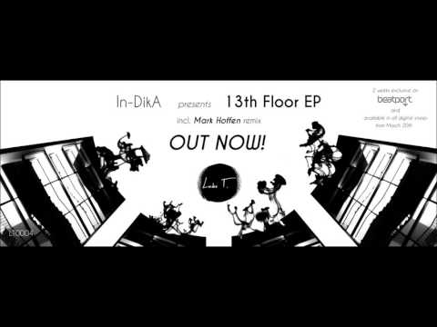 In-Dika - Idyllic Day (Mark Höffen Remix)