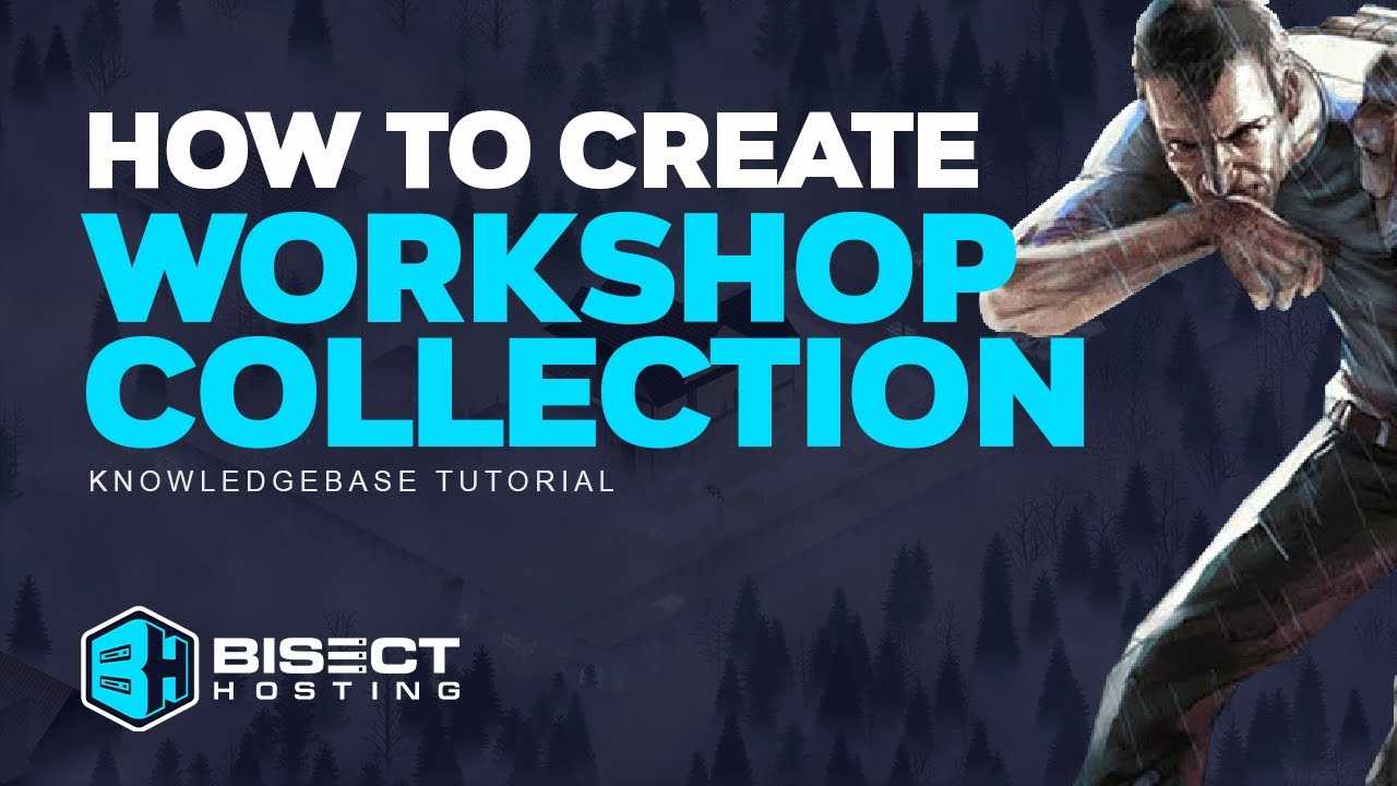 How to Create a Steam Workshop Collection!