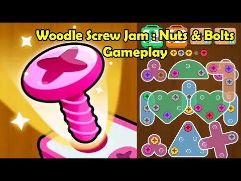 Woodle Screw Jam : Nuts & Bolts Game Gameplay - YouTube