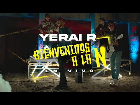 BIENVENIDOS A LA N - Yerai R - 1M Music