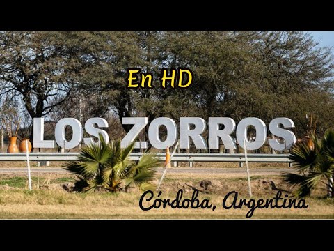 Los Zorros Córdoba Argentina🎬Mi Pueblo en HD