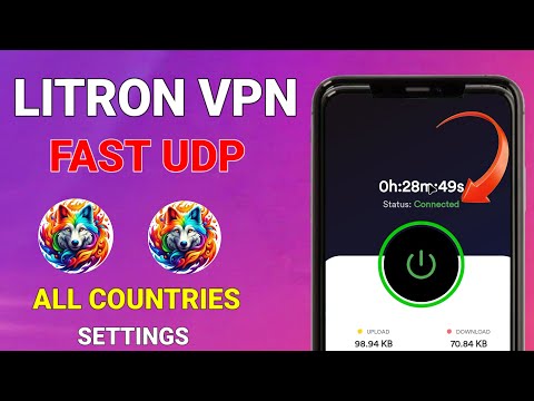 How to set up Litron VPN with fast UDP All Countries settings for fast and secure browsing 