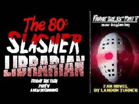 Friday The 13th 5 A New Beginning Novelization By Landon Turner Unabridged Audiobook (2025 ReUpload)