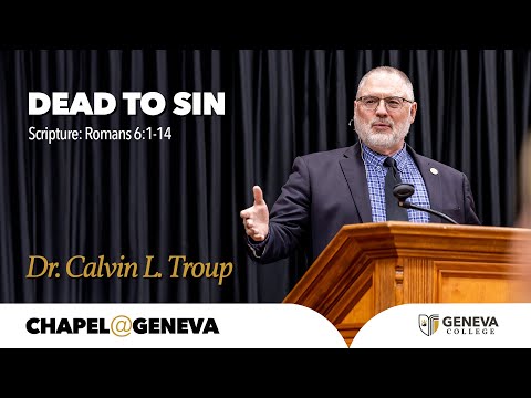 "Dead to Sin" | Chapel 11/12/2025