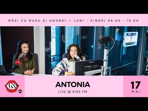 Antonia LIVE la ”Râzi cu Rusu și Andrei” @ Kiss FM