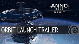 ANNO 2205: ORBIT DLC LAUNCH TRAILER[ANZ]