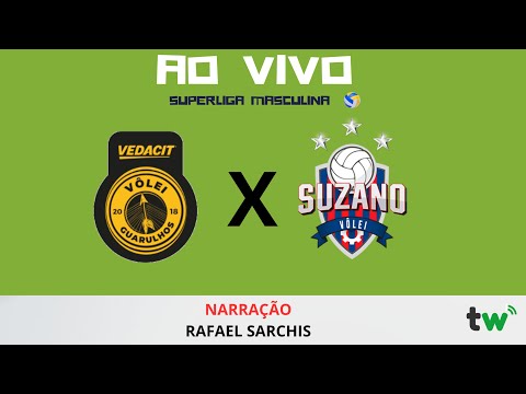 Guarulhos x Suzano AO VIVO | Superliga Masculina de Vôlei | Torcida Web